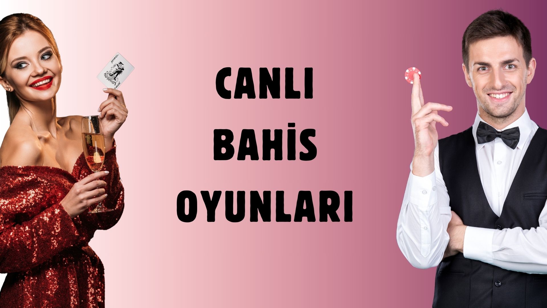 Canlı Bahis Oyunları