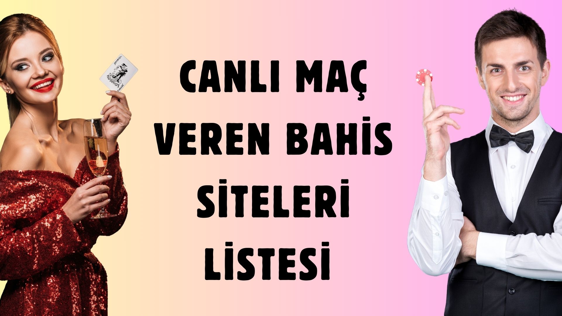 Canlı Maç Veren Bahis Siteleri Listesi